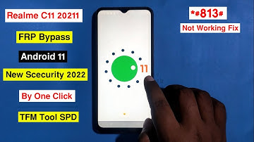 Realme C11 2021 FRP Unlock Android 11 New Scecurity 2022 By One Click On TFM Tool SPD