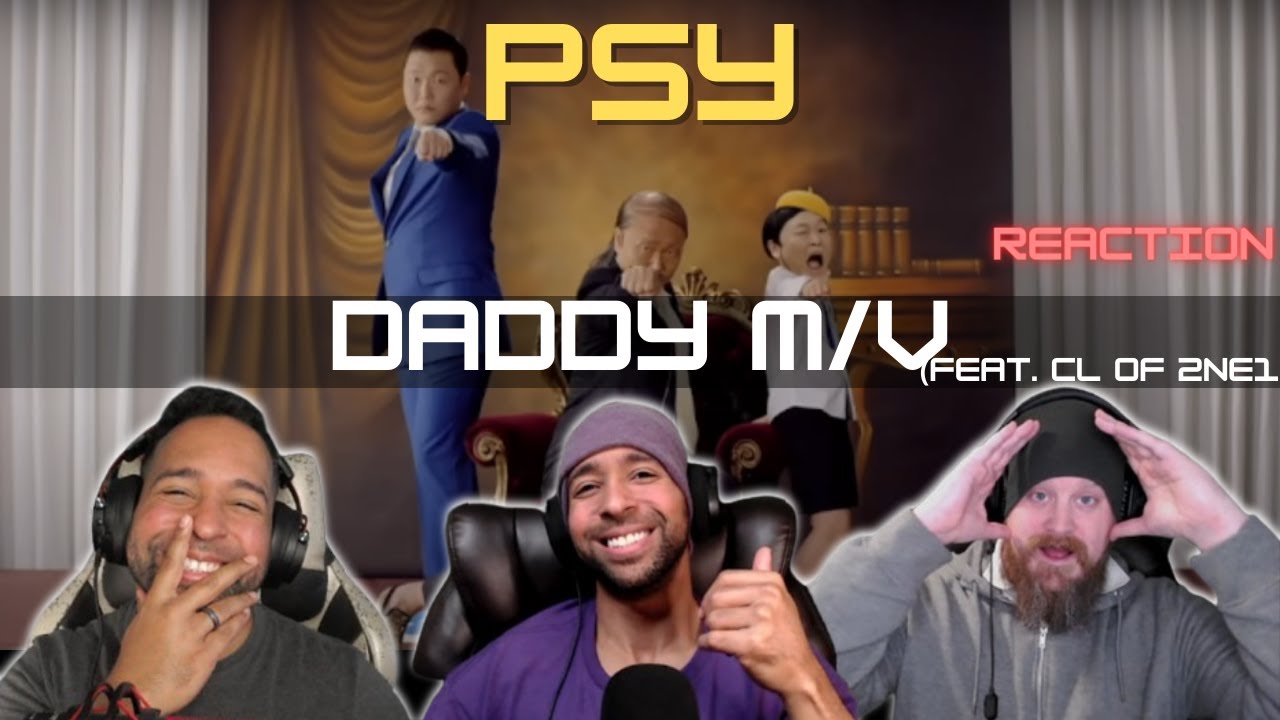 This was a Fun watch! - PSY - DADDY(feat. CL of 2NE1) M/V | StayingOffTopic Reaction This was a Fun watch! - PSY - DADDY(feat. CL of 2NE1) M/V | StayingOffTopic Reaction