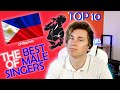 PHILIPPINES - Land Of The Greatest Singers Top 10 Male Category | Singer Reaction!