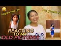 REACTING TO MY OLD PICTURES | Nagparetoke ako ?