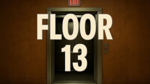 Floor 13 - First Person Anomaly Puzzle - Gameplay (PC)