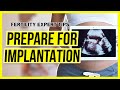 Preparing for Implantation | Expert Tips