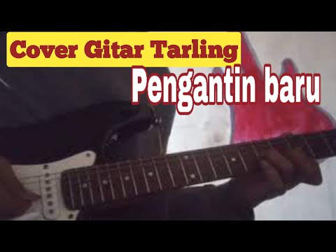 pengantin-baru-cover-gitar-tarling