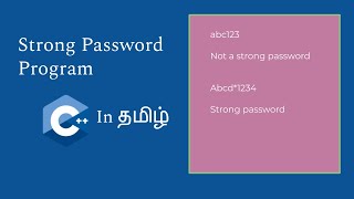 Strong Password Program in C++ | C++ in Tamil | Logic First Tamil