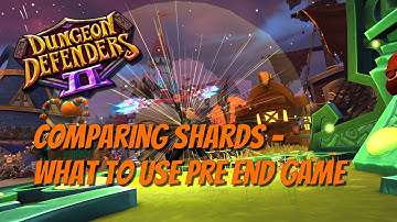 DD2 Basics - Comparing Shards & Fixing Early Game Builds!