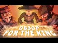 FOR THE KING - ОБЗОР | Халява Epic Games Store