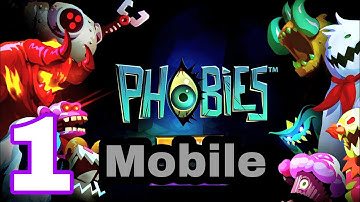 Phobies Gameplay Walkthrough Part 1 (Android, ios)