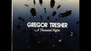 Gregor Tresher - A Thousand Nights ( Original mix )