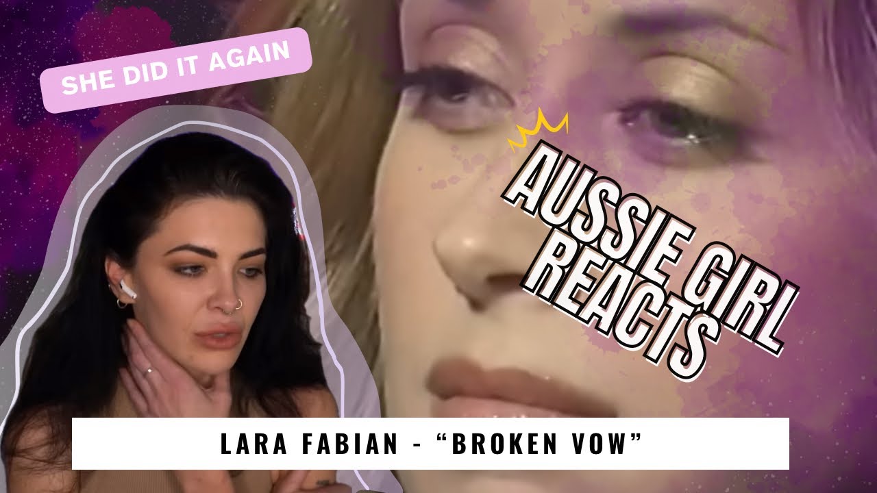 Lara Fabian - “BROKEN VOW” - Reaction!!
