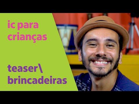 IC para crianças | Vivências e Brincadeiras: teaser