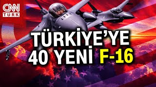 Türkiye'ye ABD'den 40 Yeni F-16! Maliyet 23 Milyar Dolar... #Haber