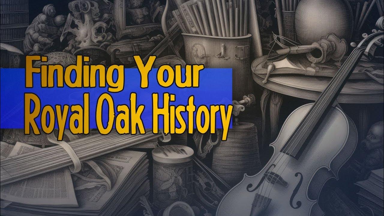 Finding your Royal Oak History, Our Museum. YouTube