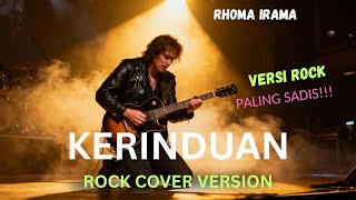KERINDUAN – Rhoma Irama 🎸 Versi ROCK 2025!!  Cover Paling Gila & Bikin Merinding – Soulwave Music