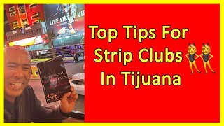 My top tips & advice for going to Tijuana Hong Kong Zona Norte Adelitas Chicago Club HK TJ