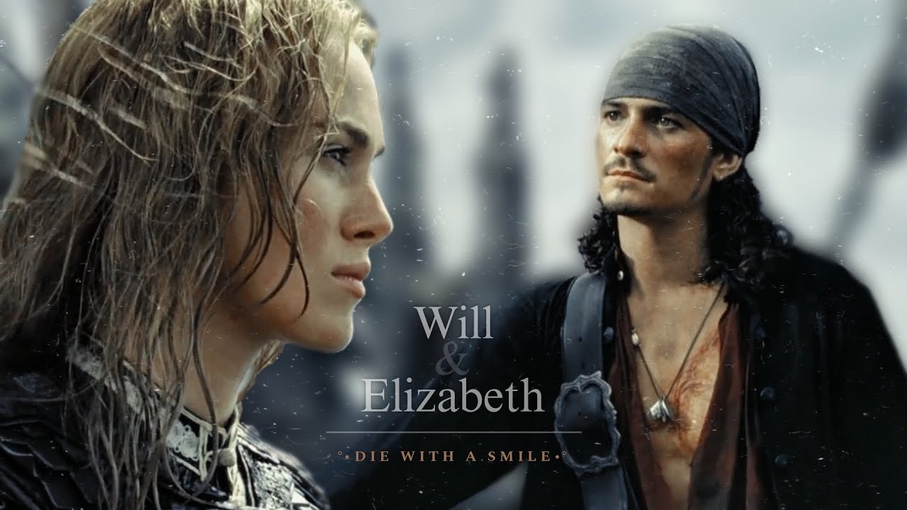 Will & Elizabeth | Pirates of the Caribbean | Die With a Smile - YouTube