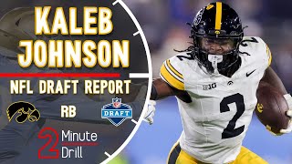 Lisan al Kaleb | Kaleb Johnson NFL Draft Report & Scouting Profile