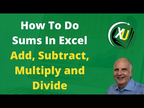 How to add, subtract, multiply and divide in Excel