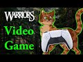 A Warrior Cats VIDEO GAME is Coming? (My thoughts and theories)