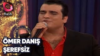 ÖMER DANIŞ - ŞEREFSİZ | Canlı Performans - 08.02.2005 Resimi