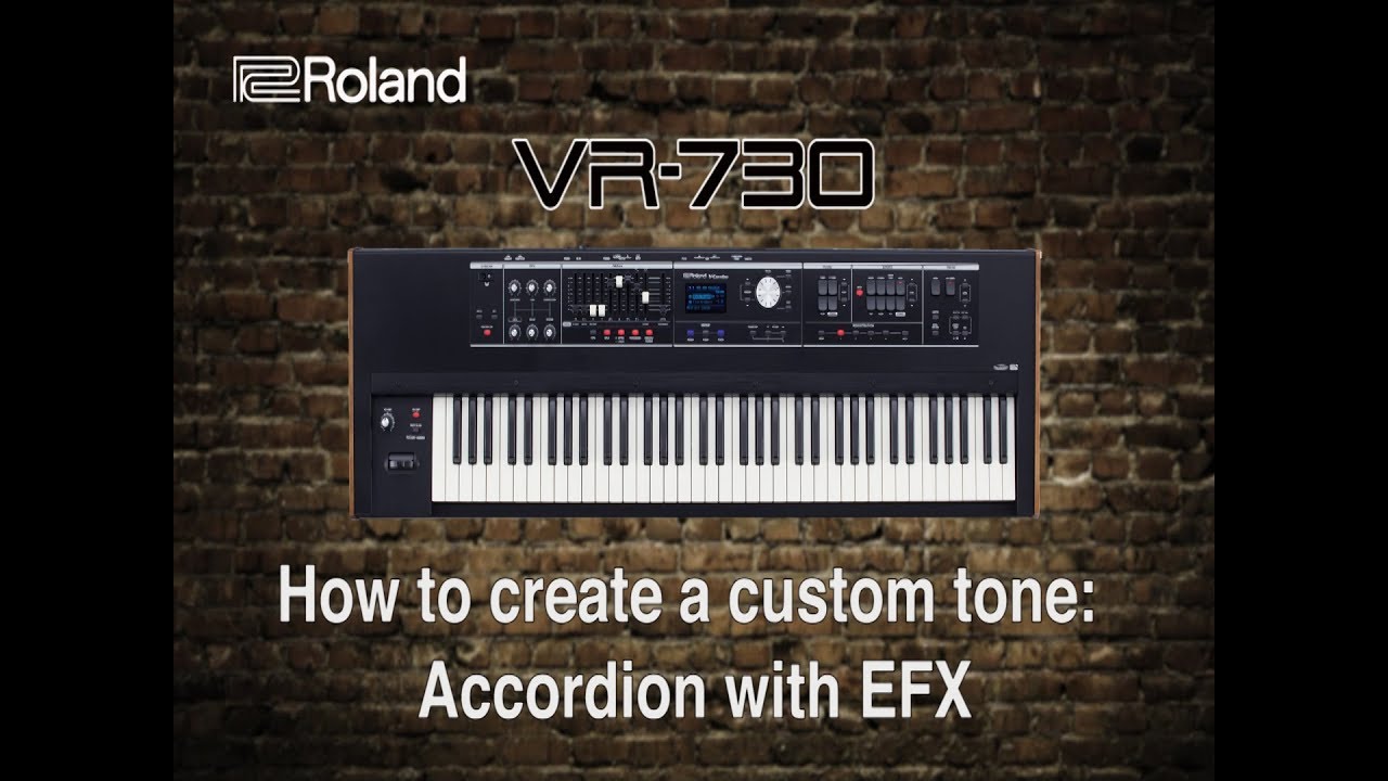 Roland VR-730 - Accordion with EFX - YouTube