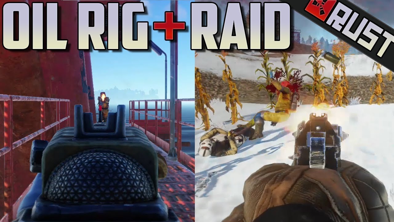 Oil Rig + Online Raid - Rust - YouTube