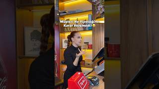 Müşteri Ne Yiyeceğine Karar Veremedi