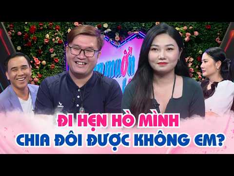 Đi hẹn hò đàng trai ĐÒI CHIA ĐÔI, mỹ nữ chuẩn gu DỨT KHOÁT PHẢN ĐỐI - Kết Nối Tình Yêu