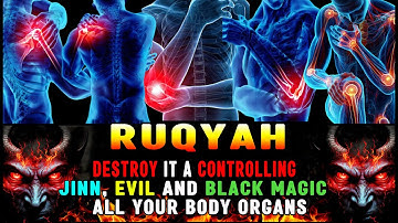 Complete Ruqyah to treat Black Magic, Possession, Evil Eye, Envy, Disturbances From Jinns & Demons