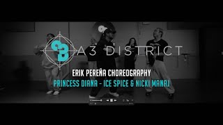 Ice Spice & Nicki Manaj - Princess Diana | Erik Pereña || A3 DISTRICT