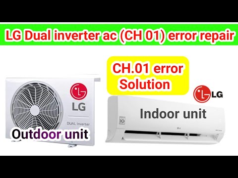 Lg air conditioner ch 01 error | lg inverter ac ch 01 error  | lg ch 01 error code | lg ch 01