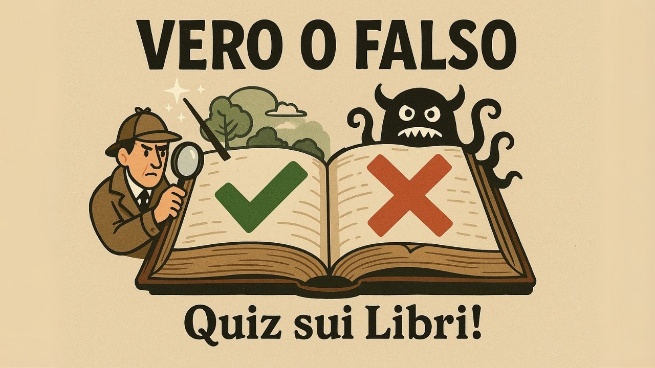 📚 QUIZ LETTERATURA: Vero o Falso? (Sfida Libri: Conosci i Classici?) 🤯