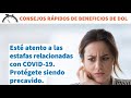 Consejos #COVID19: Evita Estafas