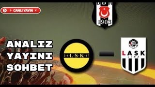 Beşiktaş - LASK Linz ( CANLI YAYINI KAÇIRMA ) 720 P HD