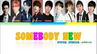 Super Junior (슈퍼주니어) Somebody New Lyrics - Color Coded Lyrics (Han/Rom/Eng)