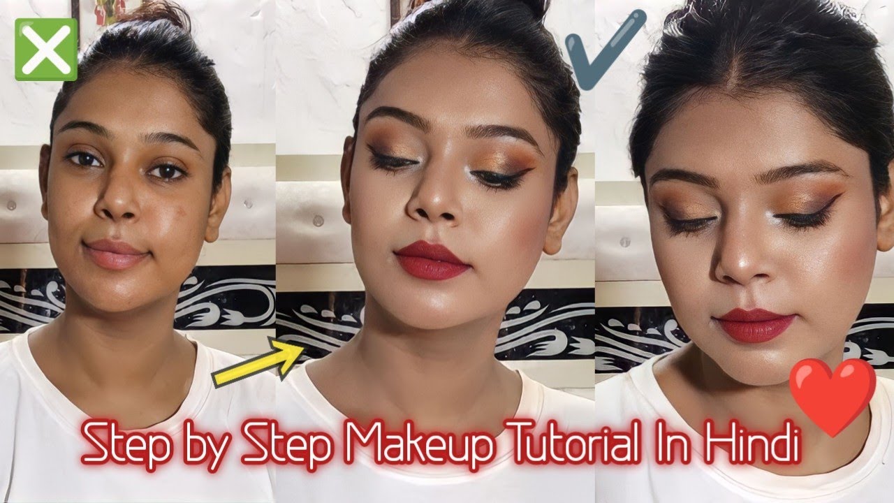 How To Do Makeup Step By In Hindi