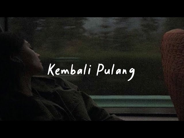 Kembali Pulang - Suara Kayu feat. Feby Putri class=