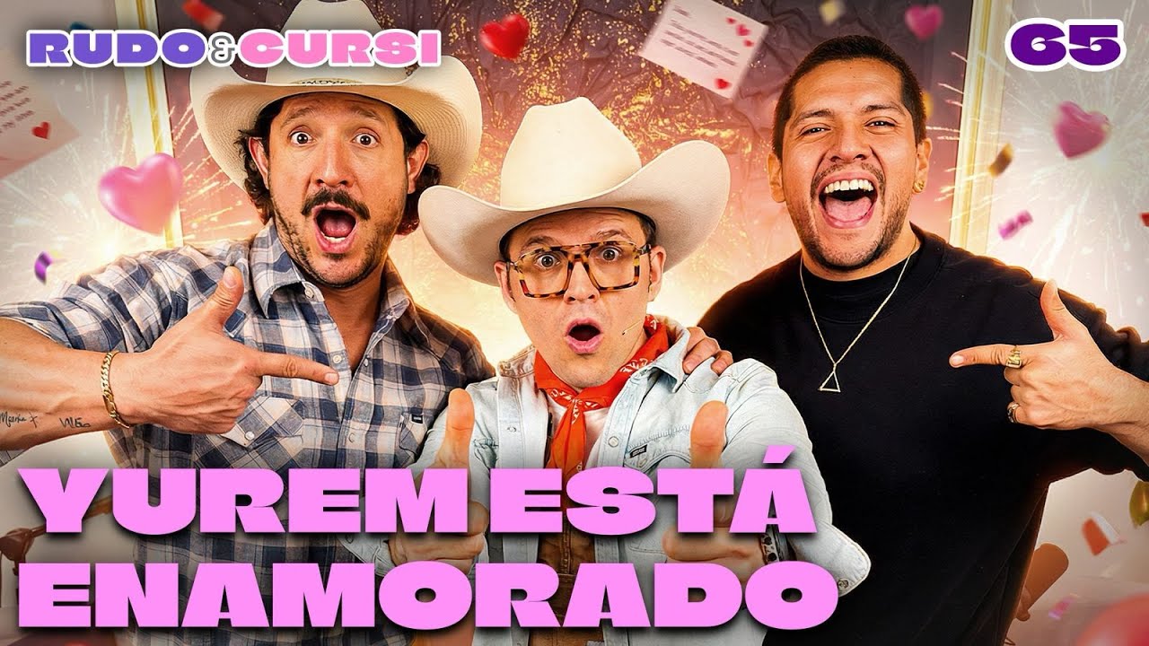 EP.65 I YUREM ESTÁ ENAMORADO