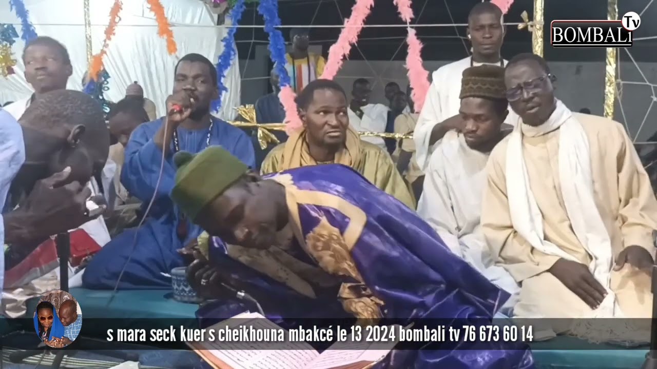s mara seck kuer s cheikhouna mbakcé le 13 2024 bombali tv 76 673 60 14
