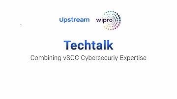 Wipro & Upstream combining vehicle SOC cybersecurity expertise| Upstream Security