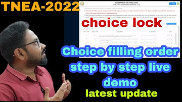 TNEA-2022 | Choice filling order & Choice lock| step by step live demo| latest update