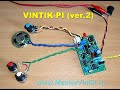 Подробное видео сборки металлоискателя VINTIK-PI (ver 2)