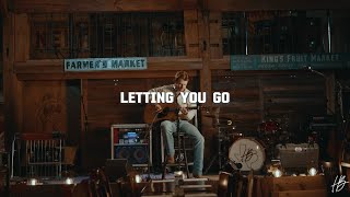Hayden Baker - Letting You Go (Acoustic Video)