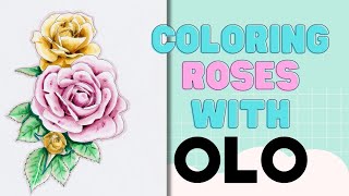 Coloring Roses with OLO | Ep01 Illustration