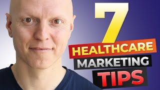 7 Healthcare Marketing Tips To Grow Your Business Online