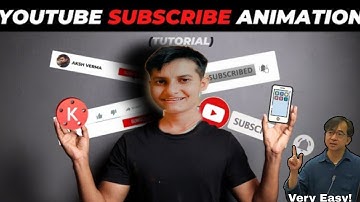 How to make subscribe Button animation for YouTube(Android &iOS) subscribe intro kaise banaye