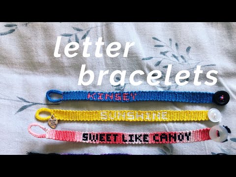 Video: How To Weave A Bracelet With A Name