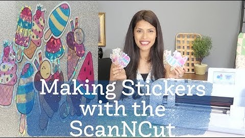 Making Stickers with the Brother ScanNCut : Allbrands After Hours