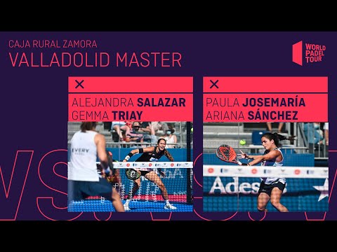 Resumen Final Femenina Salazar/Triay Vs Josemaría/Sánchez Valladolid Master Caja Rural de Zamora