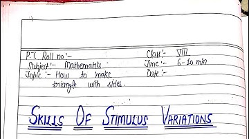 SKILL OF STIMULUS VARIATION|| CLASS 8||TOPIC-HOW TO MAKE TRIANGLE WITH SIDES||MATHEMATICS|| B.ED.