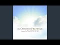 The oneness presence